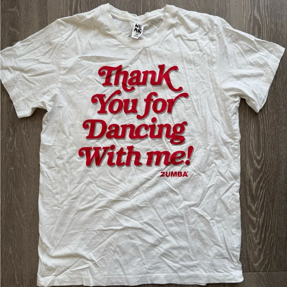 Zumba - Thank You for Dancing With Me - White T-Shirt - Unisex M/L - Picture 1 of 4